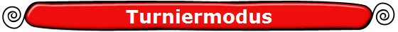 Turniermodus